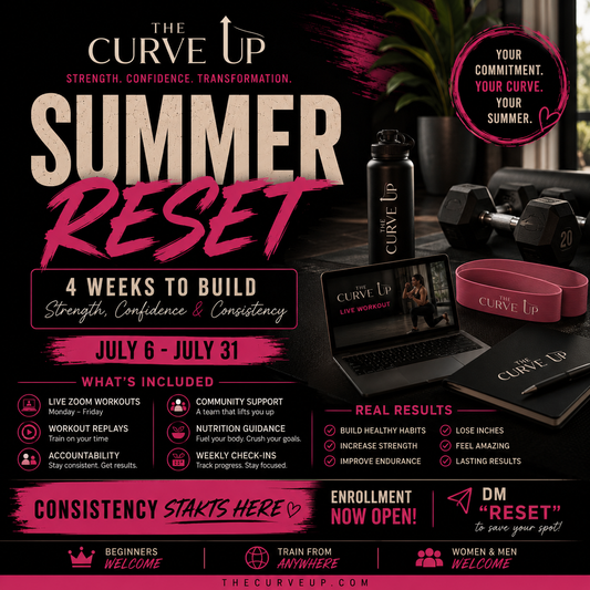 The Curve Up: 4-Week Challenge (Starts JULY 6) 🔥